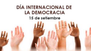 CURIOSIDADES DEL 15 DE SEPTIEMBRE: DIA INTERNACIONAL DE LA DEMOCRACIA