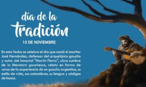 CURIOSIDADES DEL 10 DE NOVIEMBRE: DIA NACIONAL DE LA TRADICION