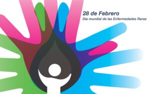 CURIOSIDADES DEL 28 DE FEBRERO: DIA MUNDIAL DE LAS ENFERMEDADES RARAS