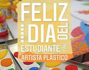 CURIOSIDADES DEL 21 DE SEPTIEMBRE: DIA DEL ESTUDIANTE Y DEL ARTISTA PLASTICO