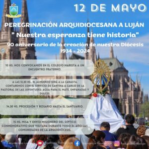 IGLESIA MERCEDES-LUJÁN PEREGRINARÁ AL SANTUARIO DE LA PATRONA