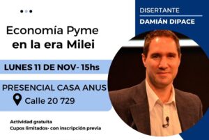 CEM: CONFERENCIA SOBRE ECONOMÍA PYME EN LA ERA MILEI