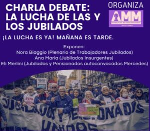 AMM: CHARLA DEBATE SOBRE LA LUCHA DE JUBILADOS CONTRA EL AJUSTE