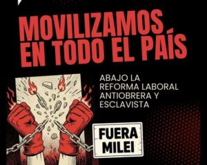 PARTIDO OBRERO CONVOCA A MOVILIZARSE CONTRA LA REFORMA LABORAL